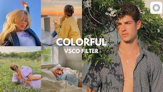 Colorful Filter | VSCO Editing Tutorial