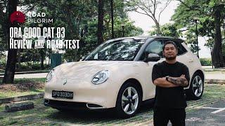 2023 ORA Good Cat 03 Review & Road Test | Road Pilgrim Singapore