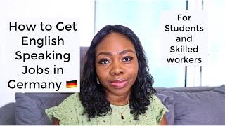 How to Get English Speaking Jobs in Germany