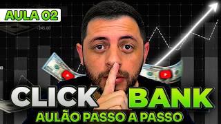 CLICKBANK | AULÃO PASSO A PASSO PARA VENDER EM DÓLAR NA CLICKBANK COMO AFILIADO NA GRINGA