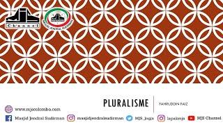 Ngaji Filsafat 100 : Pluralisme