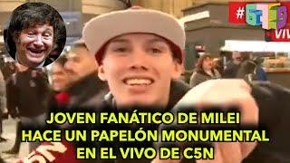 Joven fanático de Milei hace un papelón MONUMENTAL en el vivo de C5N