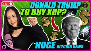 Will Donald Trump Buy XRP?! (HUGE altcoin news you need to see)