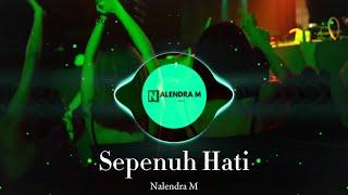 DJ Sepenuh Hati ( Rony ) - Bukan Matahari Bila Tak Menyinari'Bukan Kuntum Bunga Bila Tak Mewangi