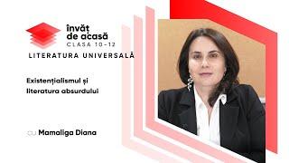 Literatura universală;cl. XI; "Existențialismul și literatura absurdului"