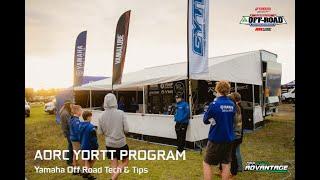 The Yamaha Off Road Tech & Tips (YORTT) Program at AORC