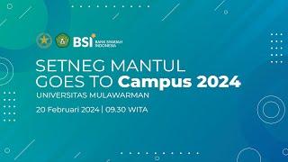 Setneg Mantul Goes to Campus | Universitas Mulawarman