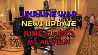 Ukraine War Update NEWS (20240617b): Military Aid News