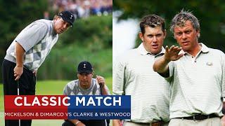 Mickelson & DiMarco vs Clarke & Westwood | Extended Highlights | 2006 Ryder Cup