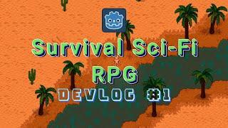 Making a Sci-Fi Survival RPG on Godot: DevLog ep.1