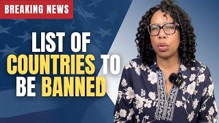 BREAKING NEWS: Surprising countries on draft travel ban list of 43 countries