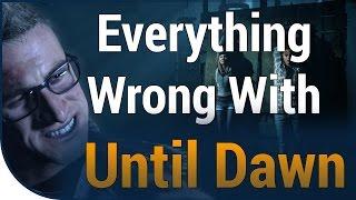 GAME SINS | Everything Wrong With Until Dawn In A Whole Bunch Of Minutes