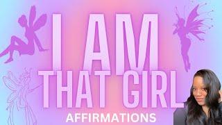 I AM THAT GIRL Self Concept Rampage | Looped Affirmations