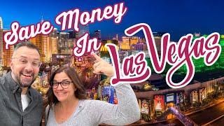 Ways to Save Money in Las Vegas