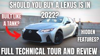 Should you buy a Lexus IS in 2022? Full Technicial Tour and Review