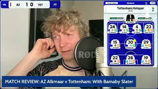 "EMBARRASSING!" MATCH REVIEW: AZ Alkmaar 1-0 Tottenham: Europa League Last 16, 1st Leg