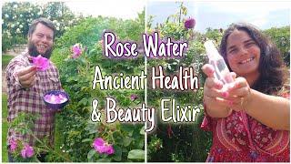 Rose Water: One Of The World's Oldest Health & Beauty Elixirs 
