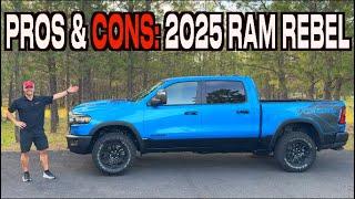 Reasons FOR and AGAINST: 2025 Ram 1500 Rebel