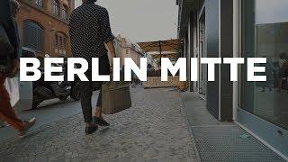 This is Berlin: Mitte neighbourhood walk