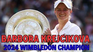 Barbora Krejcikova - 2024 Wimbledon Champion