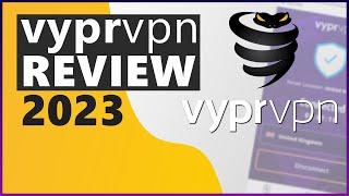 VyprVPN Review 2023 ️ See What I Found Out in My Live Streaming Test!