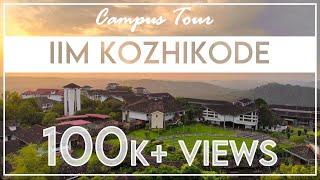 India’s dream campus | IIM Kozhikode tour | CAT inspiration | God’s Own Kampus