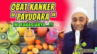 OBAT KANKER PAYUDARA | dr Zaidul Akbar