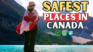 Live Like a Local: Top 10 Safest Towns & Cities in Canada (2024)