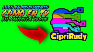 LOGO 3D EN MOVIMIENTO COMO TV TELEVISION GRATIS PARA CIPRIRUDY AFTER EFFECTS EN PANTALLA VERDE 2021