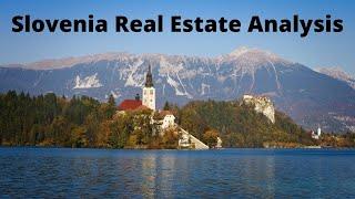 Slovenia Real Estate/Property Analysis