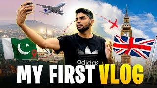 My First Vlog: Pakistan to London | A Day in My Life in the UK