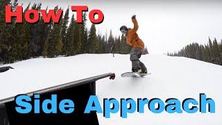 Urban Style Rails! How To Side Approach A Snowboard Rail