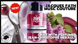 Discovering The Inspiration Behind JACQUES FATH'S Musc Couture Perfume