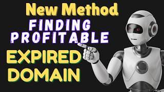 Search Profitable Expired Domains using a New Method