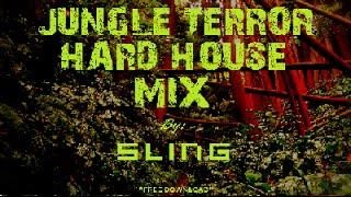 Jungle Terror & Hard House Mix 2016