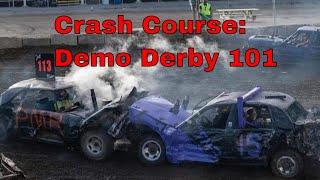 How to win Demolition Derby: Crash Course