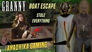 GRANNY 2 BOAT ESCAPE || STOLE EVERYTHING #granny #horror #grannyfunnymoments #grannygame #funny