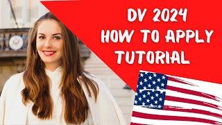 dv visa lottery 2024 - How to apply TUTORIAL