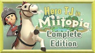 Hero TJ in Miitopia - The Complete Dramatized Adventure