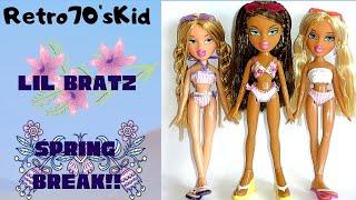 Lil Bratz Spring Break!