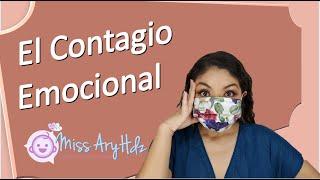 El contagio Emocional #MiSaludemocional