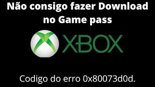 Erro 0x80073d0d Não consigo fazer Download no Game Pass