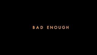 NIGHT TRAVELER - Bad Enough (Official Lyric Video)