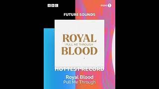 "Pull Me Through" premiere interview on BBC Radio 1 (Royal Blood - 13/07/23)