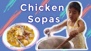 CHICKEN SOUP | CHICKEN SOPAS | FILIPINO KID COOKING IN AUSTRALIA | tobringtogether