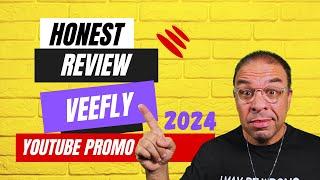 Veefly: Waste of Money or YouTube Goldmine? My Review