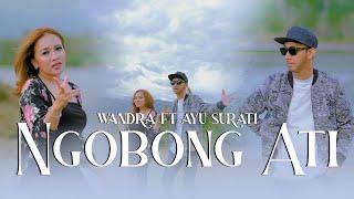 Wandra ft Ayu Surati - Ngobong Ati (Official Music Video Thalita Music)