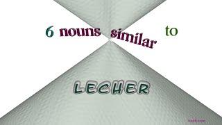 lecher - 6 nouns meaning lecher (sentence examples)