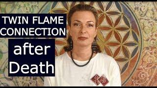 Twin Flame Connection After Death