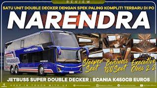 Juara! JETBUS5 SUPER DOUBLE DECKER PO NARENDRA Sleeper - Business - Executive : SCANIA K450CB EURO5